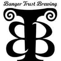 Bangor Trust Brewing & Kitchen